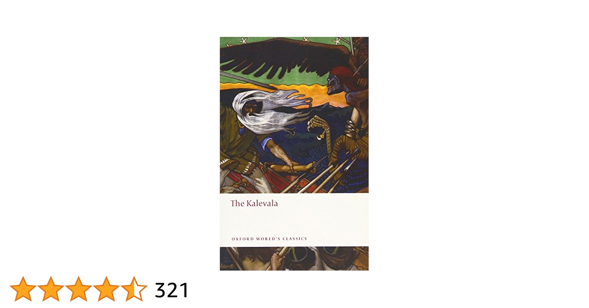 Kalevala (カレヴァラ)英語原書版 Amazon | The Kalevala (Oxford World's Classics) | Lonnrot